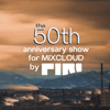 DJ Piri - The 50th Anniversary Show For Mixcloud