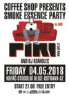SMOKE ESSENCE PARTY