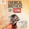 THE CHEMICAL BROTHERS: DON'T THINK (videoprojekce)